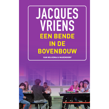 Een bende in de bovenbouw (Paperback) bij Singel 344