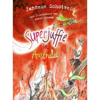 Superjuffie in Australië (Hardback) bij Singel 344
