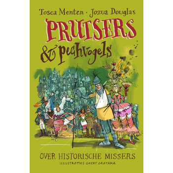 Prutsers en pechvogels (Hardback) bij Singel 344