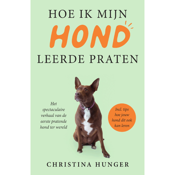 Hoe ik mijn hond leerde praten (Paperback) bij Singel 344
