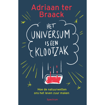 Het universum is een klootzak (Paperback) bij Singel 344