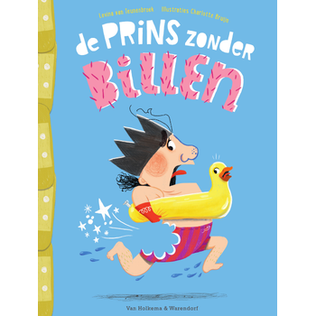 De prins zonder billen (Hardback) van Levina Teunenbroek