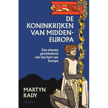 De koninkrijken van Midden-Europa (Hardback) bij Singel 344