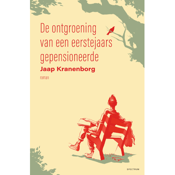 De ontgroening van een eerstejaars gepensioneerde (Paperback) bij Singel 344