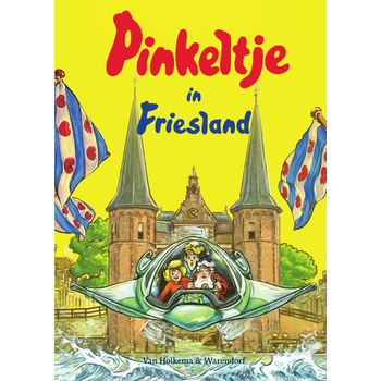 Pinkeltje in Friesland (Hardback) bij Singel 344