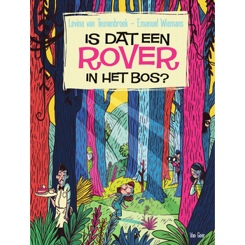 Is dat een rover in het bos? (Hardback) bij Singel 344