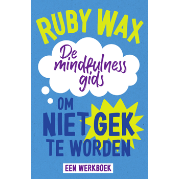 De mindfulnessgids om niet gek te worden (Paperback) bij Singel 344