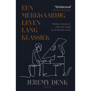 Een merkwaardig leven lang klassiek (Hardback) bij Singel 344