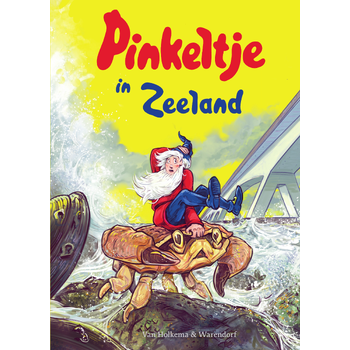 Pinkeltje in Zeeland (Hardback) bij Singel 344
