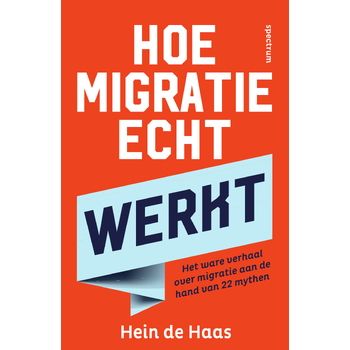 Hoe migratie echt werkt (Paperback) bij Singel 344