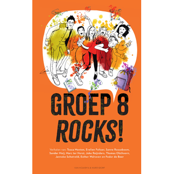 Groep 8 rocks! (Hardback) bij Singel 344