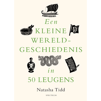 Een kleine wereldgeschiedenis in 50 leugens (Hardback) bij Singel 344