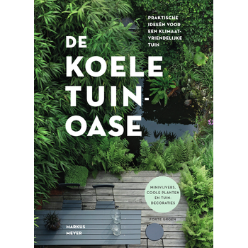De koele tuinoase (Paperback) bij Singel 344