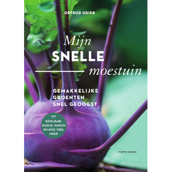 Mijn snelle moestuin (Paperback) bij Singel 344