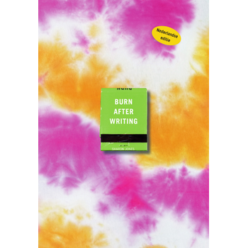 Burn after writing (Paperback) bij Singel 344