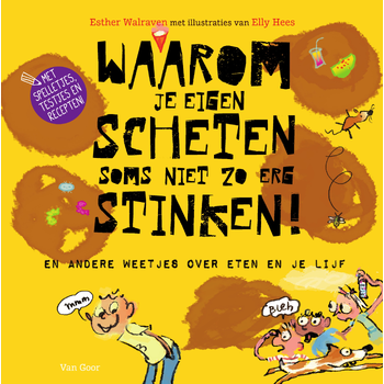 Waarom je eigen scheten soms niet zo erg stinken! (Paperback) bij Singel 344