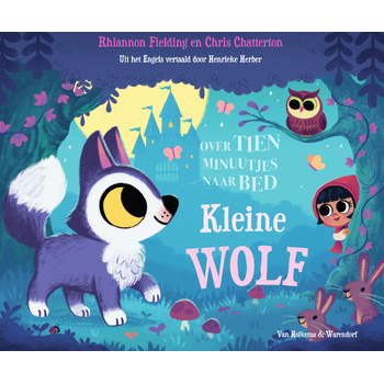 Over tien minuutjes naar bed, kleine wolf (Hardback) bij Singel 344