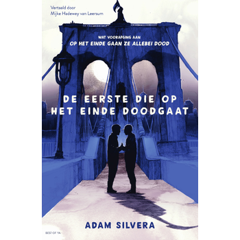 De eerste die op het einde doodgaat (Paperback) bij Singel 344