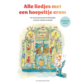 Alle liedjes met een hoepeltje erom (Hardback) bij Singel 344