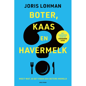 Boter, kaas en havermelk (Paperback) bij Singel 344