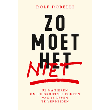 Zo moet het niet (Paperback) bij Singel 344