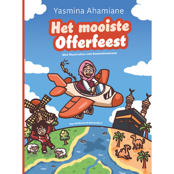 Het mooiste Offerfeest (Hardback) van Yasmina Ahamiane, Kwamekwanzaa