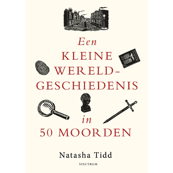 Een kleine wereldgeschiedenis in 50 moorden (Paperback) bij Singel 344