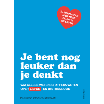 Je bent nog leuker dan je denkt (Paperback) bij Singel 344