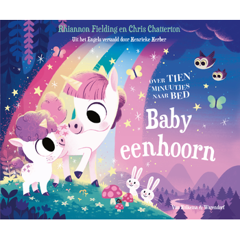 Over tien minuutjes naar bed, baby-eenhoorn (Hardback) bij Singel 344