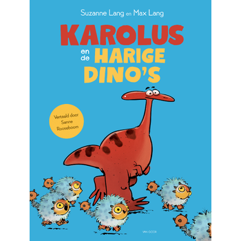 Karolus en de harige dino's (Hardback) bij Singel 344