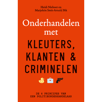 Onderhandelen met kleuters, klanten en criminelen (Paperback) bij Singel 344