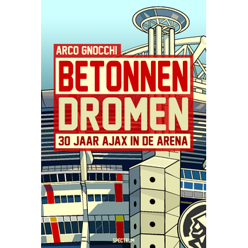 Betonnen dromen (Paperback) bij Singel 344