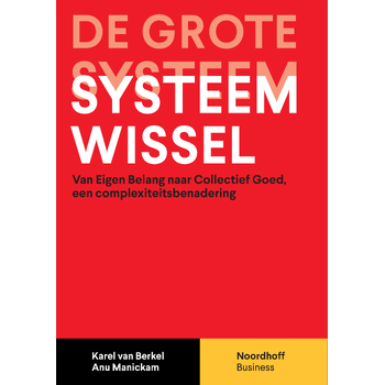 De grote systeemwissel - 1e editie (Paperback) bij Singel 344