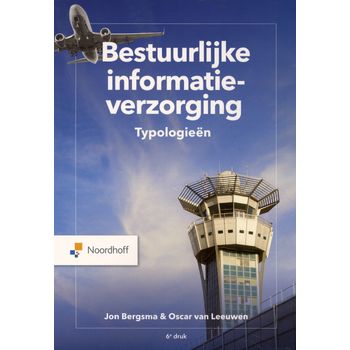Bestuurlijke informatieverzorging Typologieën (Paperback) bij Singel 344