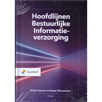 Hoofdlijnen bestuurlijke informatieverzorging (Paperback) bij Singel 344