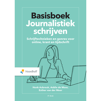 Basisboek Journalistiek schrijven (Paperback) bij Singel 344