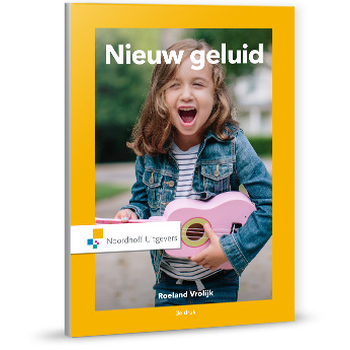 Nieuw geluid (Paperback) bij Singel 344