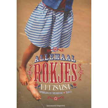 Allemaal rokjes (Paperback) van Mme Zsazsa