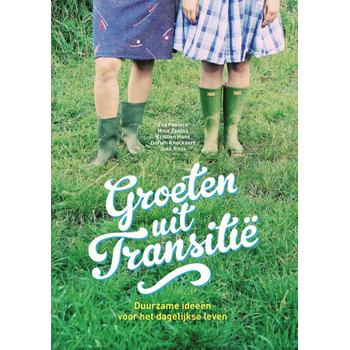 Groeten uit Transitië (Paperback) bij Singel 344
