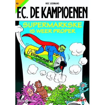Supermarkske is weer proper (Paperback) bij Singel 344