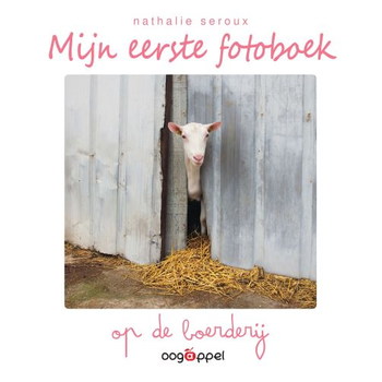 Mijn eerste fotoboek: op de boerderij (Board book) bij Singel 344