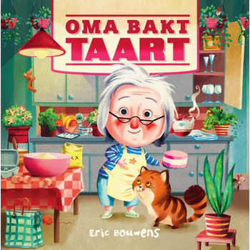 Oma bakt taart (Board book) bij Singel 344