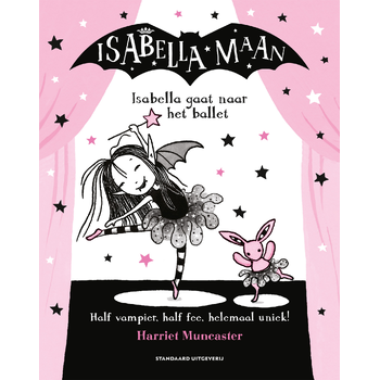 Isabella gaat naar het ballet (Hardback) bij Singel 344