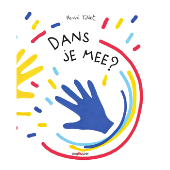 Dans je mee? (Hardback) bij Singel 344