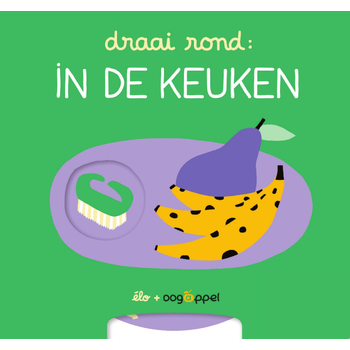 Draai rond: In de keuken (Board book) bij Singel 344