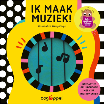 Ik maak muziek! (Board book) bij Singel 344