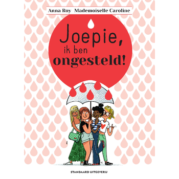 Joepie, ik ben ongesteld! (Hardback) bij Singel 344