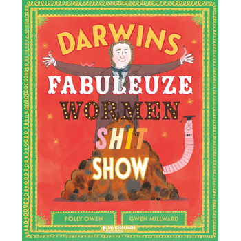 Darwins fabuleuze wormenshitshow (Hardback) bij Singel 344