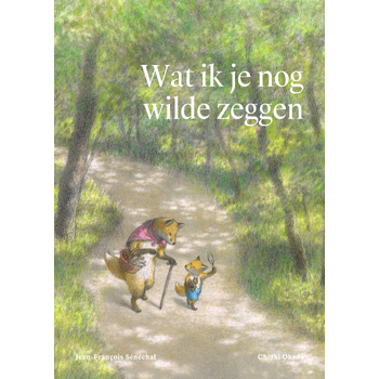 Wat ik je nog wilde zeggen (Hardback) bij Singel 344