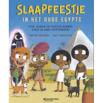 Slaapfeestje in het oude Egypte (Hardback) bij Singel 344
